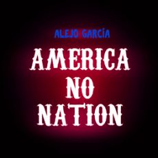 Americanonation - Alejo García